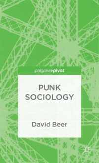 Punk Sociology