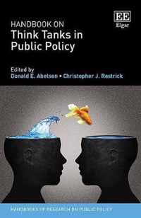 Handbook on Think Tanks in Public Policy