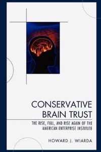 Conservative Brain Trust