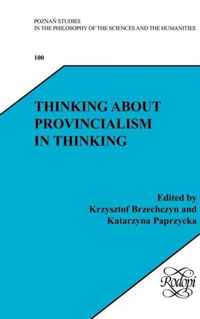 Thinking about Provincialism in Thinking