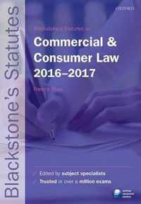 Blackstone's Statutes on Commercial & Consumer Law 2016-2017