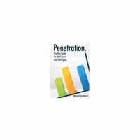 Penetration. the New Battle for Mind Space and Shelf Space