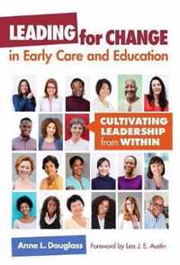 Leading for Change in Early Care and Education