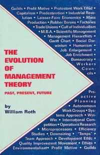 The Evolution of Management Theory