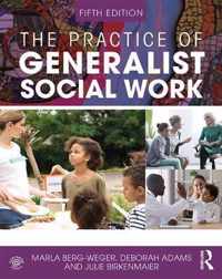 The Practice of Generalist Social Work