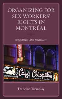 Organizing for Sex Workers' Rights in Montreal