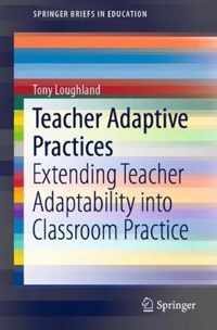 Teacher Adaptive Practices