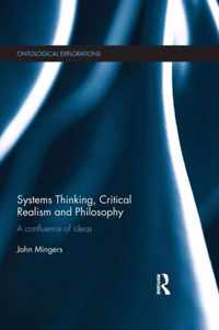 Systems Thinking, Critical Realism and Philosophy