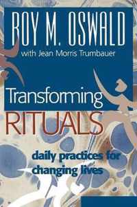 Transforming Rituals