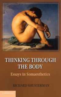 Thinking Through the Body