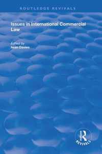 Issues in International Commercial Law