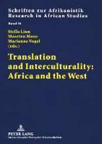 Translation and Interculturality: Africa and the West