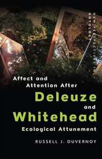 Affect and Attention After Deleuze and Whitehead