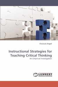 Instructional Strategies for Teaching Critical Thinking