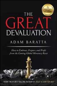 The Great Devaluation