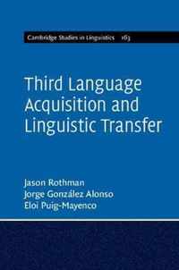 Third Language Acquisition and Linguistic Transfer