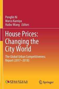 House Prices Changing the City World