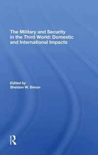 The Military And Security In The Third World