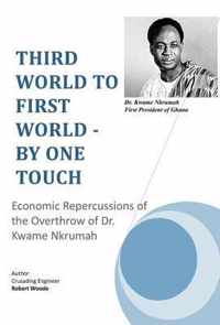 Third World to First World - By One Touch