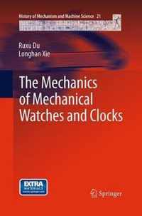 The Mechanics of Mechanical Watches and Clocks