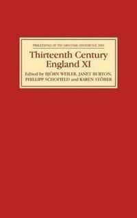 Thirteenth Century England: Proceedings of the Gregynog Conference, 2005
