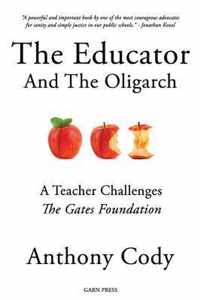 The Educator and the Oligarch