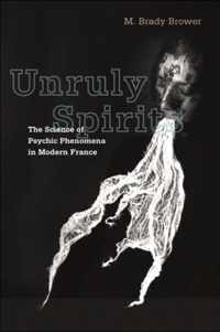 Unruly Spirits