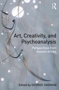 Art, Creativity, and Psychoanalysis