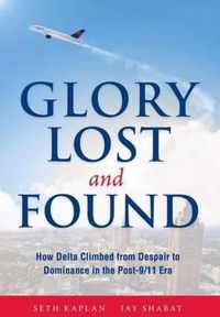 Glory Lost and Found