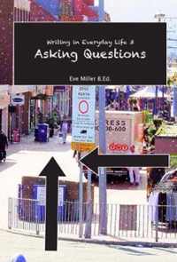 EVERYDAY WRITING 3: ASKING QUESTIONS PB