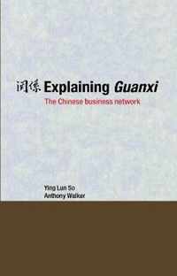 Explaining Guanxi