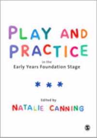 Play and Practice in the Early Years Foundation Stage