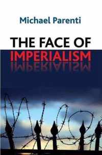 The Face of Imperialism