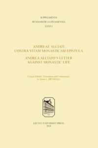 Andreae Alciati Contra Vitam Monasticam Epistula-Andrea Alciato's Letter Against Monastic Life