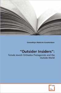 Outsider Insiders