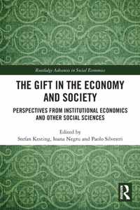 The Gift in the Economy and Society