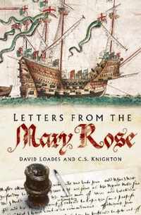 Letters from the Mary Rose