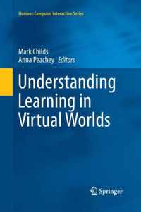 Understanding Learning in Virtual Worlds