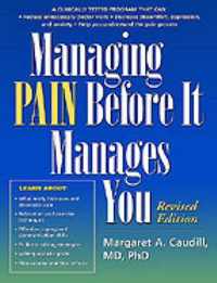 Managing Pain Before It Manages You