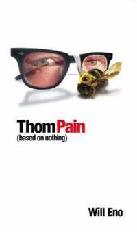 Thom Pain (based on nothing) [TCG]