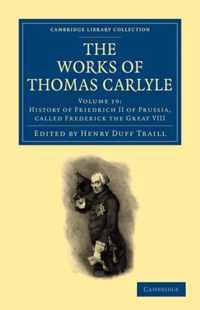 The Works of Thomas Carlyle