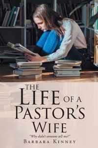 The Life of a Pastor's Wife