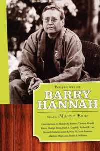 Perspectives on Barry Hannah