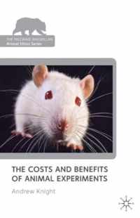 Costs And Benefits Of Animal Experiments