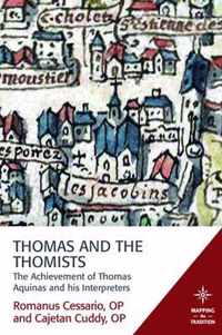 Thomas and the Thomists