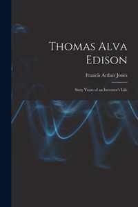 Thomas Alva Edison