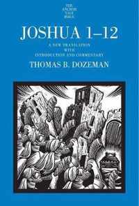 Joshua 1-12 - A New Translation with Introduction and Commentary