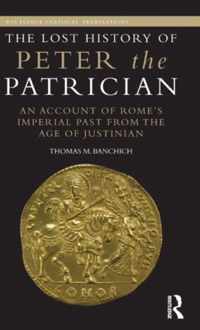 The Lost History of Peter the Patrician