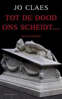 Tot de dood ons scheidt..