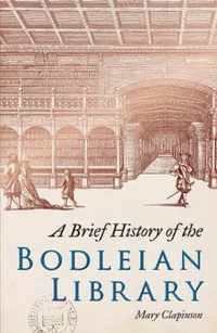 Brief History Of The Bodleian Library